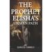 "The Prophet Elisha's Unseen Path"