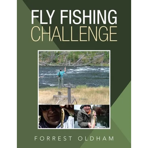 Fly Fishing Challenge