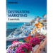 Destination Marketing: Essentials