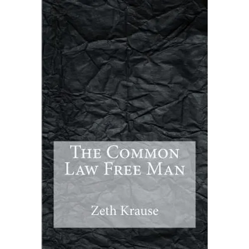 The Common Law Free Man