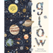 Glow: A Family Guide to the Night Sky