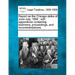 Report on the Chicago strike of June-July, 1894: with appendices containing testimony, proceedings, and recommendations.