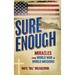 Sure Enough: Miracles From World War to World Missions
