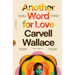 Another Word for Love: A Memoir