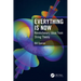 Everything Is Now: Revolutionary Ideas from String Theory