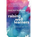 Raising Well Learners: Helping parents support students from stress to success
