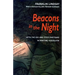 Beacons in the Night: With the OSS and Titoâ (Tm)S Partisans in Wartime Yugoslavia