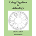 Using Dignities in Astrology