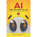 AI for the Rest of Us: An Illustrated Introduction
