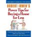 Robert Irwin's Power Tips for Buying a House for Less