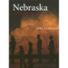 Nebraska: Under a Big Red Sky