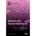 Babesia and Human Babesiosis