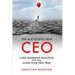 The Successful New CEO: The Core Leadership Principles That Will Guide Your First Year