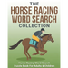 The Horse Racing Word Search Collection: Large Print Word Search Puzzle Book About Horse Racing Racehorse Champions, Jockeys, Trainers... & More Horse