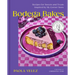 Bodega Bakes: Recipes for Sweets and Treats Inspired by My Corner Store - A Baking Cookbook