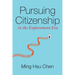 Pursuing Citizenship in the Enforcement Era