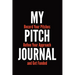 My Pitch Journal