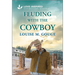 Feuding with the Cowboy: An Uplifting Inspirational Romance