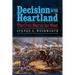 Decision in the Heartland: The Civil War in the West