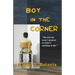 Boy In the Corner