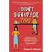 I Didn't Sign Up For This: One Classroom Teacher's Journey Through Emotional Fatigue to Personal Empowerment