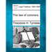 The Law of Coroners.