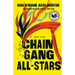 Chain Gang All Stars: A Read with Jenna Pick: A Novel