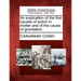 An Explication of the First Causes of Action in Matter and of the Cause of Gravitation.