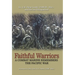 Faithful Warriors: A Combat Marine Remembers the Pacific War