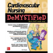 Cardiovascular Nursing Demystified