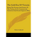 The Gold Era Of Victoria: Being The Present And Future Of The Colony, In It's Commercial, Statistical And Social Aspects (1855)