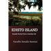 Edisto Island: Seaside Stories From A Geechee Gal