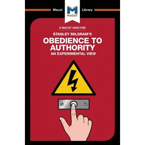 An Analysis of Stanley Milgram's Obedience to Authority: An Experimental View