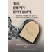 The Empty Envelope: Family Secrets and a Grandfather's Legacy