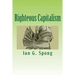 Righteous Capitalism