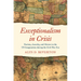 Exceptionalism in Crisis: Faction, Anarchy, and Mexico in the Us Imagination During the Civil War Era