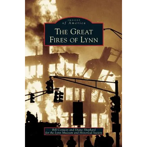 Great Fires of Lynn