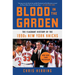 Blood in the Garden: The Flagrant History of the 1990s New York Knicks