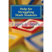 Help for Struggling Math Students: Response to Intervention in the K-4 Classroom