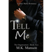 Tell Me