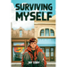 Surviving Myself