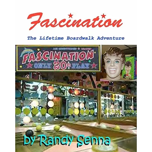Fascination: The Lifetime Boardwalk Adventure