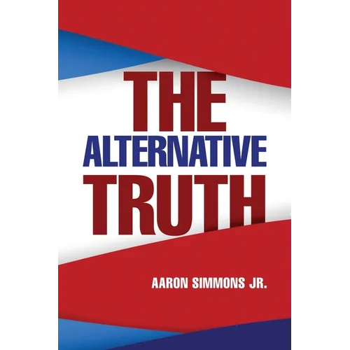 The Alternative Truth