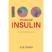 100 Years of Insulin