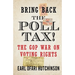 Bring Back the Poll Tax!-The GOP War on Voting Rights