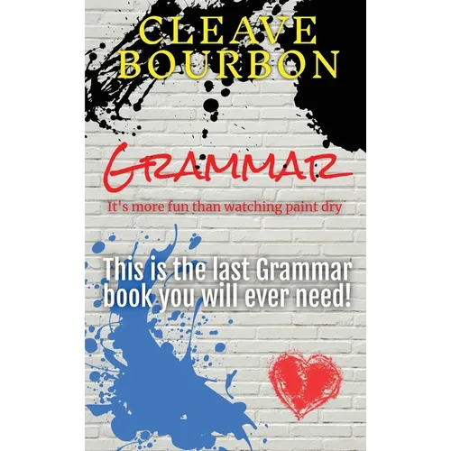 Grammar: It's More Fun than Watching Paint Dry