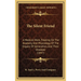 The Silent Friend: A Medical Work, Treating On The Anatomy And Physiology Of The Organs Of Generation, And Their Diseases (1847)