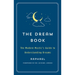 The Dream Book: The Modern Mystic's Guide to Understanding Dreams