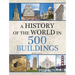 History of the World in 500 Buildings