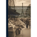 Paris Delineated: From The French Of Mercier, Including A Description Of The Principal Edifices And Curiosities Of That Metropolis; Volume 2